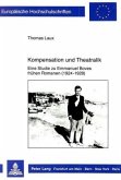 Kompensation und Theatralik