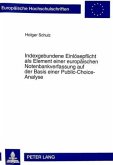 Indexgebundene Einlösepflicht als Element einer europäischen Notenbankverfassung auf der Basis einer Public-Choice-Analy