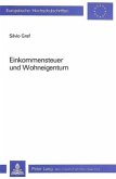 Einkommensteuer und Wohneigentum