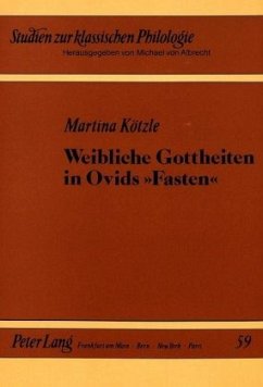 Weibliche Gottheiten in Ovids 