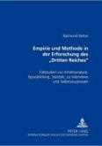 Empirie und Methode in der Erforschung des "Dritten Reiches"