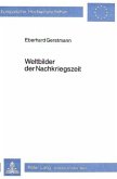 Weltbilder der Nachkriegszeit