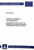 Zwischen Integration und Segregation