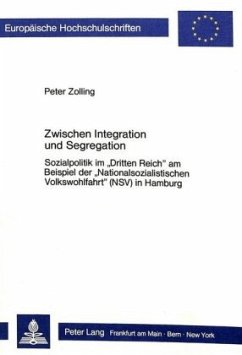 Zwischen Integration und Segregation - Zolling, Peter