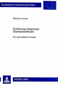 Einführung integrierter Standardsoftware - Jochem, Michael