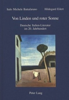 Von Linden und roter Sonne - Battafarano, Italo Michele;Eilert, Hildegard
