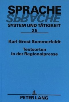 Textsorten in der Regionalpresse - Sommerfeldt, Karl-Ernst
