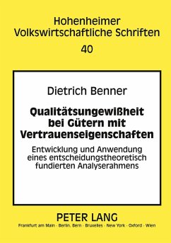 Cover Qualitätsungewißheit bei Gütern mit Vertrauenseigenschaften