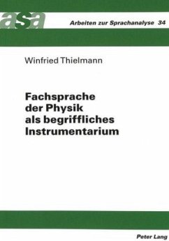 Fachsprache der Physik als begriffliches Instrumentarium - Thielmann, Winfried