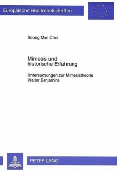 Mimesis und historische Erfahrung - Seong Man Choi