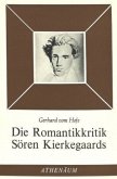 Die Romantikkritik Sören Kierkegaards