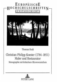 Christian Philipp Koester (1784-1851)- Maler und Restaurator - Rudi, Thomas