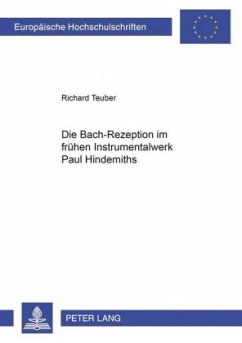 Cover Die Bach-Rezeption im frühen Instrumentalwerk Paul Hindemiths