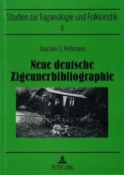 Neue deutsche Zigeunerbibliographie - Hohmann, Joachim S.