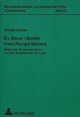 B = Börse + Bordell- Franz Richard Behrens