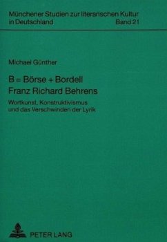 B = Börse + Bordell- Franz Richard Behrens - Günther, Michael