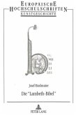 Die "Lambeth-Bibel" Die "Lambeth-Bibel"