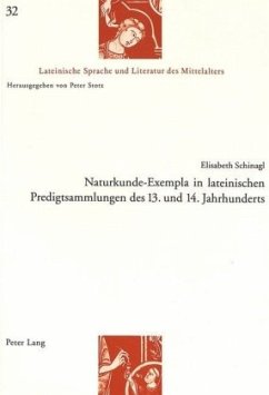 Naturkunde-Exempla in lateinischen Predigtsammlungen des 13. und 14. Jahrhunderts - Schinagl, Elisabeth