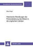 Historische Wandlungen der Personalisierung des Bösen in der englischen Literatur