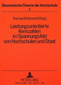 Cover Leistungsorientierte Kennzahlen im Spannungsfeld von Hochschulen und Staat