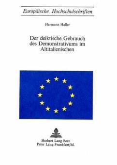 Der deiktische Gebrauch des Demonstrativums im Altitalienischen - Haller, Hermann