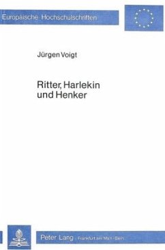 Ritter, Harlekin und Henker - Voigt, Jürgen