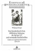 Das Stundenbuch "Rom, Biblioteca Vaticana, Ms. Pal. lat. 537" und verwandte Handschriften
