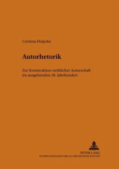 Autorhetorik - Heipcke, Corinna