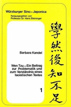 Wen Tzu- Ein Beitrag zur Problematik und zum Verständnis eines taoistischen Textes