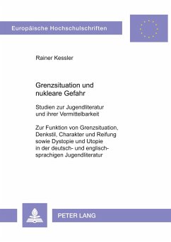 Grenzsituation und nukleare Gefahr - Kessler, Rainer