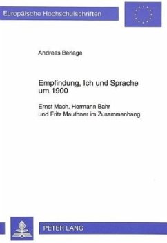 Empfindung, Ich und Sprache um 1900 - Berlage, Andreas