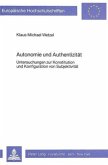 Autonomie und Authentizität