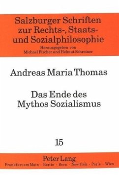 Das Ende des Mythos Sozialismus - Thomas, Andreas Maria