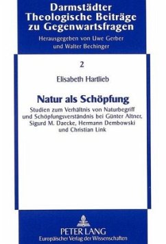 Natur als Schöpfung - Hartlieb, Elisabeth