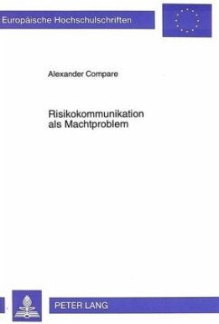 Risikokommunikation als Machtproblem - Compare, Alexander