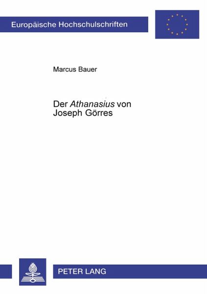 Der 'Athanasius' von Joseph Görres