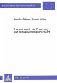 Innovationen in der Forschung aus sozialpsychologischer Sicht