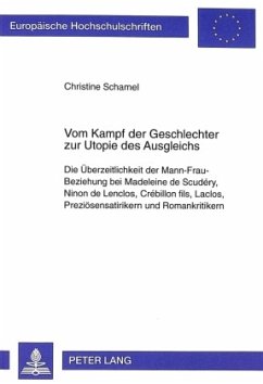 Vom Kampf der Geschlechter zur Utopie des Ausgleichs - Schamel, Christine