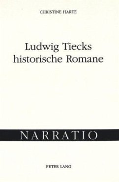Cover Ludwig Tiecks historische Romane