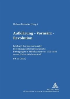 Aufklärung - Vormärz - Revolution