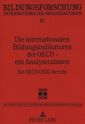Die internationalen Bildungsindikatoren der OECD - ein Analyserahmen