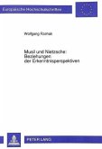Musil und Nietzsche:-Beziehungen der Erkenntnisperspektiven
