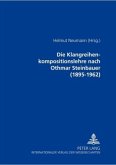 Die Klangreihenkompositionslehre nach Othmar Steinbauer (1895-1962)