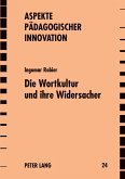 Die Wortkultur und ihre Widersacher