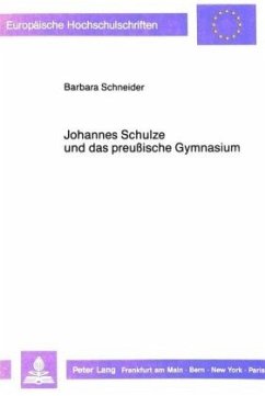 Cover Johannes Schulze und das preussische Gymnasium