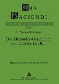 Die Alexander-Geschichte von Charles Le Brun