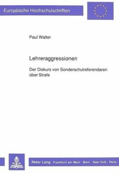 Lehreraggressionen - Walter, Paul