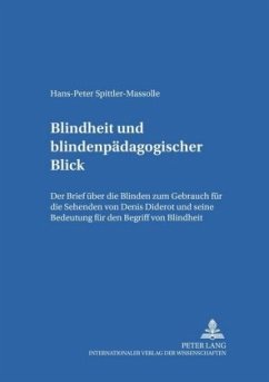 Blindheit und blindenpädagogischer Blick - Spittler-Massolle, Hans-Peter