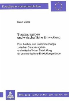 Staatsausgaben und wirtschaftliche Entwicklung - Müller, Klaus