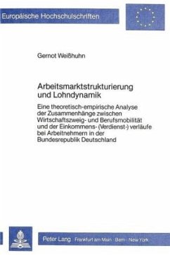 Cover Arbeitsmarktstrukturierung und Lohndynamik